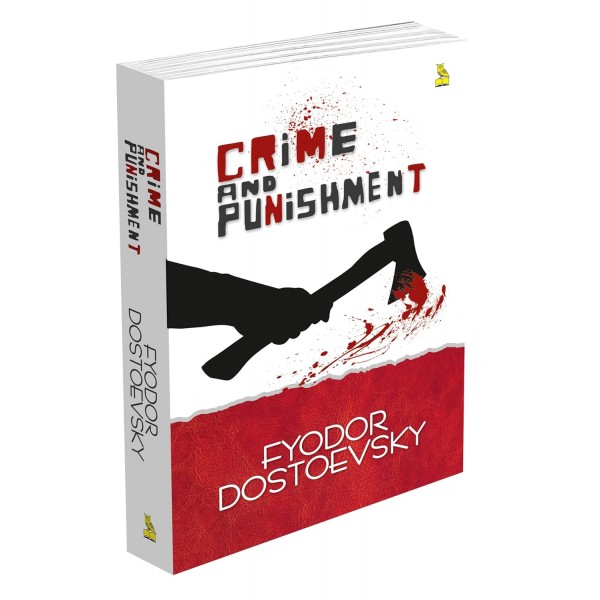 CRIME AND PUNISHMENT  -  FYODOR DOSTOEVSKY
